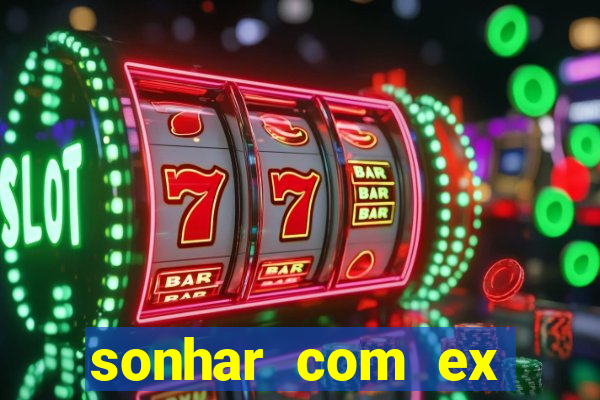 sonhar com ex colega de trabalho